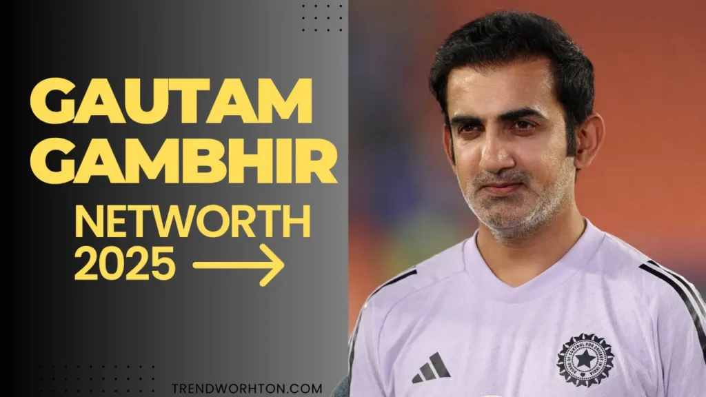 gautam gambhir net worth 2025
